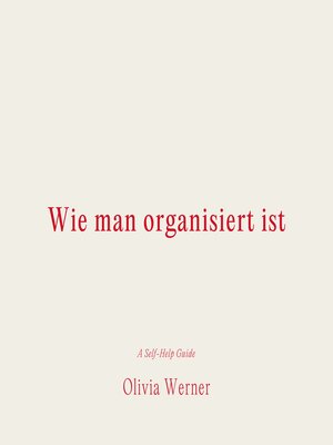 cover image of Wie man organisiert ist
